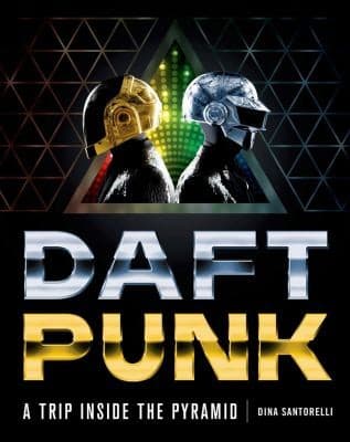 Tapa de Daft Punk A Trip Inside The Pyramid