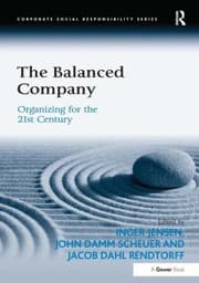 Tapa de The Balanced Company Organizing For The 21st Century