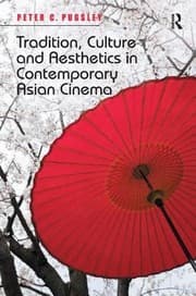 Tapa de Tradition Culture And Aesthetics In Contemporary Asian Cinema