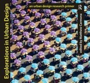 Tapa de Explorations In Urban Design An Urban Design Research Primer