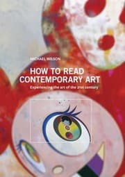 Tapa de How To Read Contemporary Art Experiencing The Art Of The 21st Century