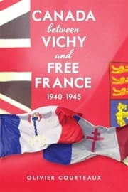 Tapa de Canada Between Vichy And Free France 1940 1945