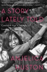 Tapa de A Story Lately Told Coming Of Age In Ireland London And New York