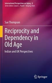 Tapa de Reciprocity and Dependency in Old Age
International Perspectives on Aging