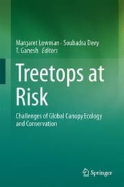 Tapa de Treetops At Risk Challenges Of Global Canopy Ecology And Conservation