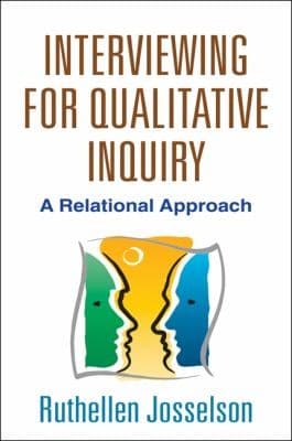 Tapa de Interviewing For Qualitative Inquiry A Relational Approach