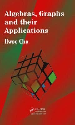Tapa de Algebras Graphs and Their Applications