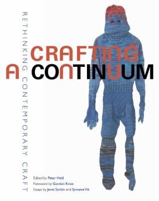 Tapa de Crafting A Continuum Rethinking Contemporary Craft