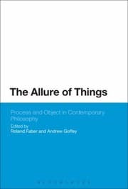 Tapa de The Allure Of Things Process And Object In Contemporary Philosophy