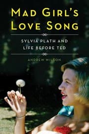 Tapa de Mad Girls Love Song Sylvia Plath And Life Before Ted