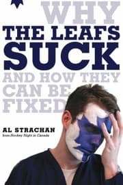 Tapa de Why The Leafs Suck And How They Can Be Fixed