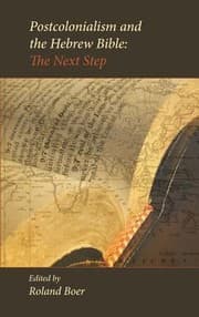 Tapa de Postcolonialism And The Hebrew Bible The Next Step