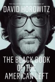 Tapa de The Black Book Of The American Left The Collected Conservative Writings Of David Horowitz