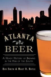 Tapa de Atlanta Beer A Heady History Of Brewing In The Hub Of The South