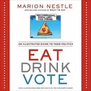 Tapa de Eat Drink Vote An Illustrated Guide To Food Politics