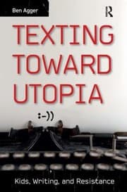 Tapa de Texting Toward Utopia Kids Writing And Resistance