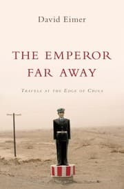 Tapa de Emperor Far Away Travels At The Edge Of China