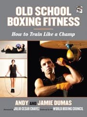 Tapa de Old School Boxing Fitness How To Train Like A Champ