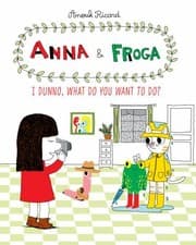 Tapa de Anna Froga I Dunno What Do You Want To Do