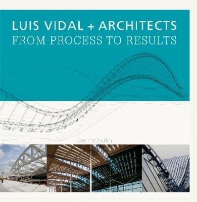 Tapa de Luis Vidal Architects From Process To Results