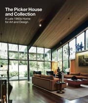 Tapa de The Picker House And Collection A Late 1960s Home For Art And Design