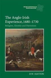 Tapa de The Angloirish Experience 16801730 Religion Identity And Patriotism