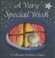 Tapa de A Very Special Wish A Collection Of Stories To Share
