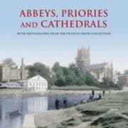 Tapa de Abbeys Priories and Cathedrals Historic Britain
