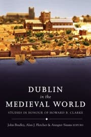 Tapa de Dublin In The Medieval World Studies In Honour Of Howard B Clarke