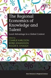 Tapa de The Regional Economics Of Knowledge And Talent Local Advantage In A Global Context