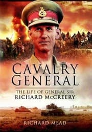 Tapa de The Last Great Cavalryman The Life Of General Sir Richard Mccreery Commander Eight Army
