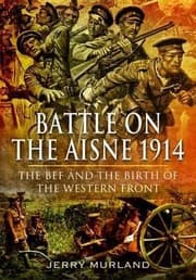 Tapa de The Bef Campaign On The Aisne 1914