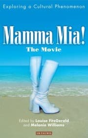 Tapa de Mamma Mia The Movie Exploring A Cultural Phenomenon