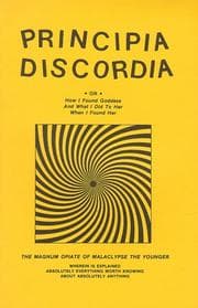 Tapa de Principia discordia, or, How I found goddess and what I did to her when I found her