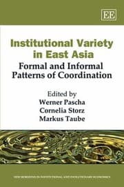 Tapa de Institutional Variety In East Asia Formal And Informal Patterns Of Coordination