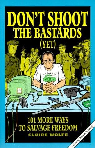 Tapa de Don't shoot the bastards (yet)