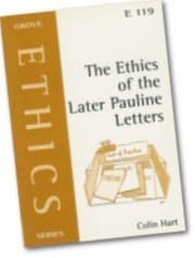 Tapa de The Ethics Of The Later Pauline Letters