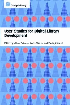 Tapa de User Studies For Digital Library Development