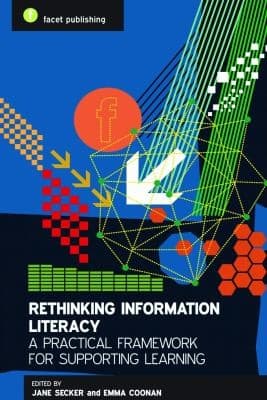 Tapa de The New Information Literacy A Practical Framework For Teaching