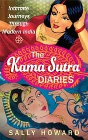 Tapa de The Kama Sutra Diaries Intimate Journeys Through Modern India