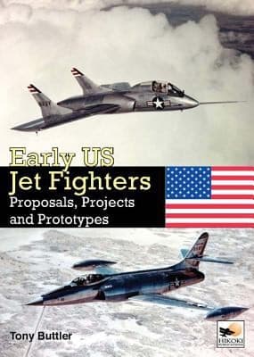 Tapa de Early Us Jet Fighters Proposals Projects And Prototypes