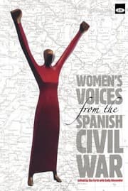 Tapa de Womens Voices from the Spanish Civil War