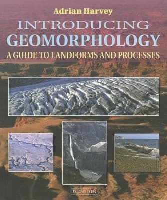 Tapa de Introducing Geomorphology A Guide To Landforms And Processes