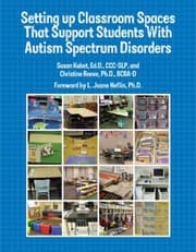 Tapa de Setting Up Classroom Spaces That Support Students with Autism Spectrum Disorders