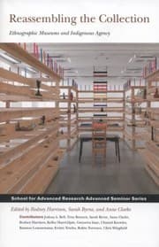 Tapa de Reassembling The Collection Ethnographic Museums And Indigenous Agency