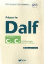 Tapa de Russir Le Delf Niveaux C1 Et C2 Du Cadre Europen Commun De Rfrence