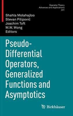 Tapa de Pseudodifferential Operators Generalized Functions And Asymptotics