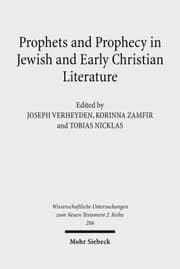 Tapa de Prophets And Prophecy In Jewish And Early Christian Literature