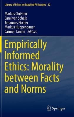 Tapa de Empirically Informed Ethics Morality Between Facts And Norms