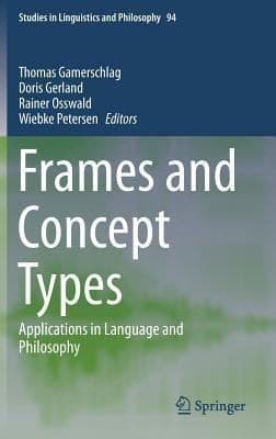 Tapa de Frames And Concept Types Applications In Language And Philosophy